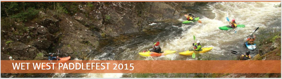 Wet West Paddlefest, 17-21 September 2015, Scotland.
